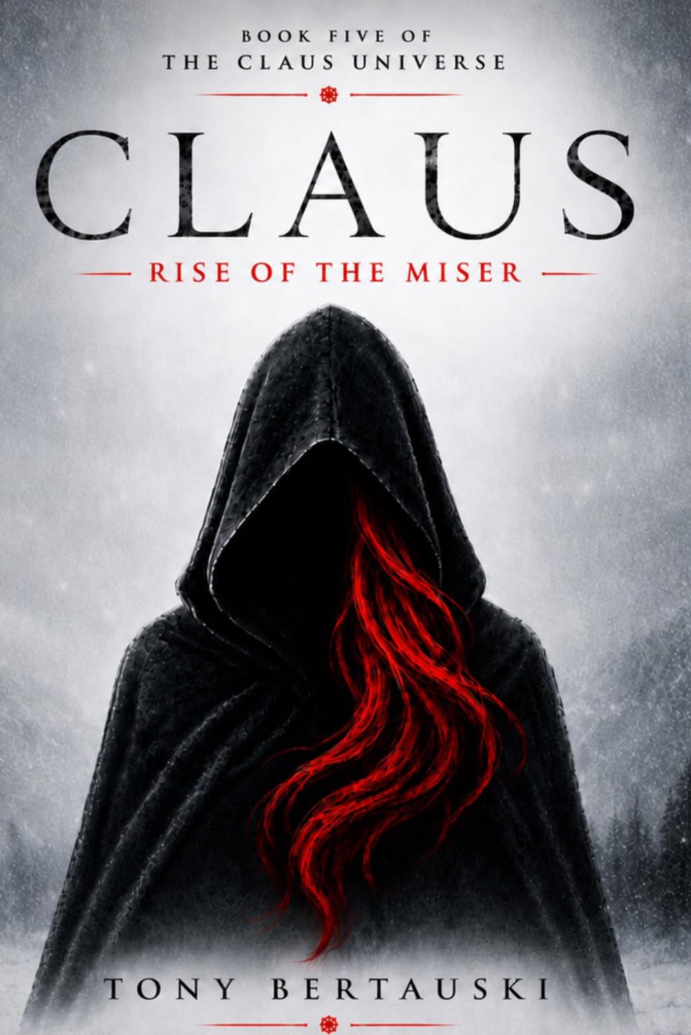 Claus: Rise of the Miser (A Science Fiction Adventure) (Claus Universe)
