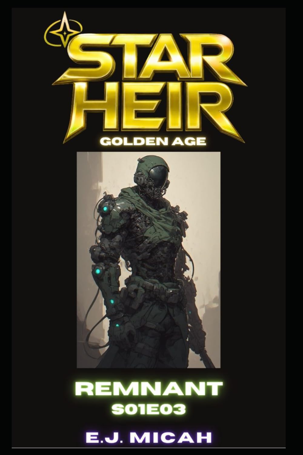 REMNANT: S01E03 (Star Heir : Golden Age)