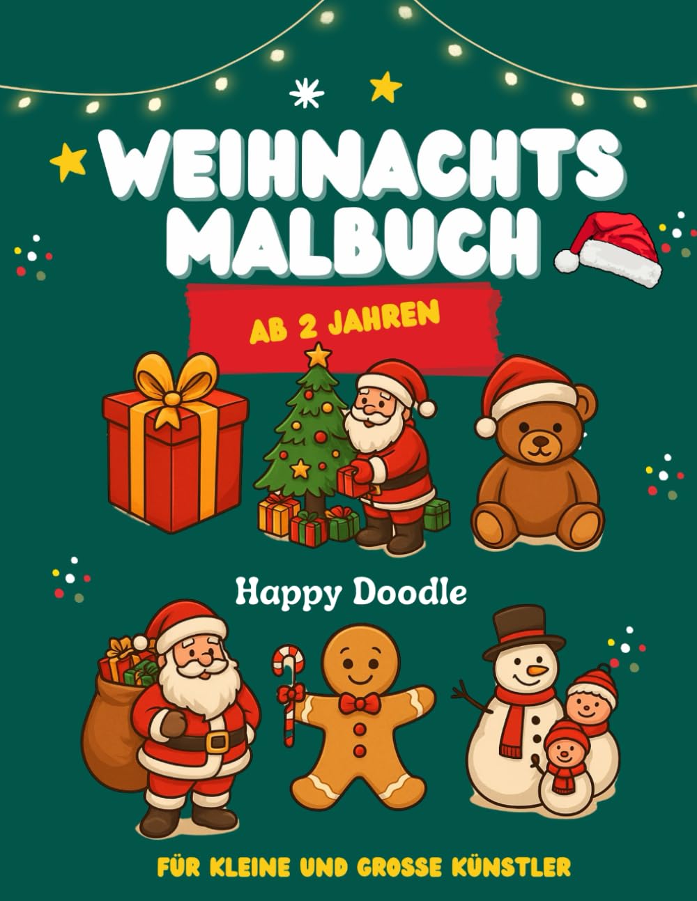 WEIHNACHTS MALBUCH: Für kleine und große Künstler