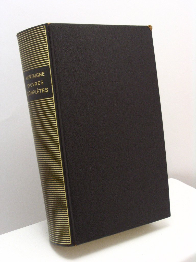 Oeuvres complètes de Montaigne