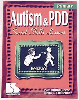 Paperback Autism & PDD Primary Social Skills Lessons: Behavior Book