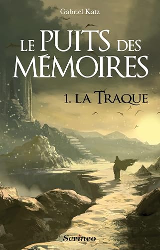 Le Puits des mémoires Tome 1