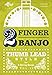 Produktbild 2-FINGER-BANJO: THUMB LEAD STYLE