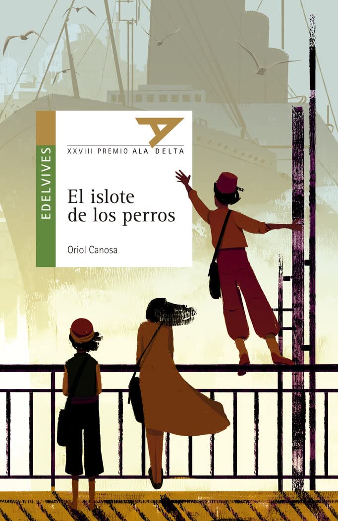 El islote de los perros: 107 (Ala Delta - Serie verde)