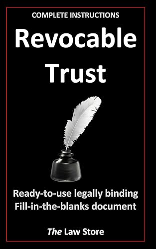 Revocable Trust: Ready-to-use, legally binding, fill-in-the-blanks law firm template with instructions.