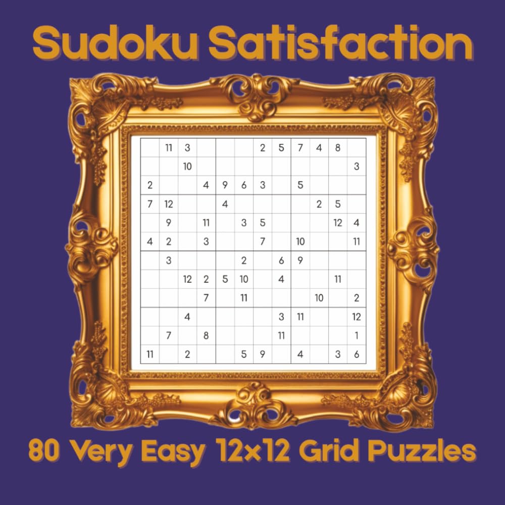 Sudoku Satisfaction: 80 Very Easy 12x12 Grid Puzzles