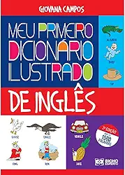 Meu Primeiro Dicionário Ilustrado de Inglês