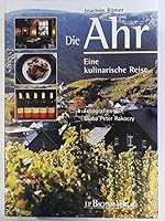 Die Ahr. Eine kulinarische Reise. 3761614101 Book Cover