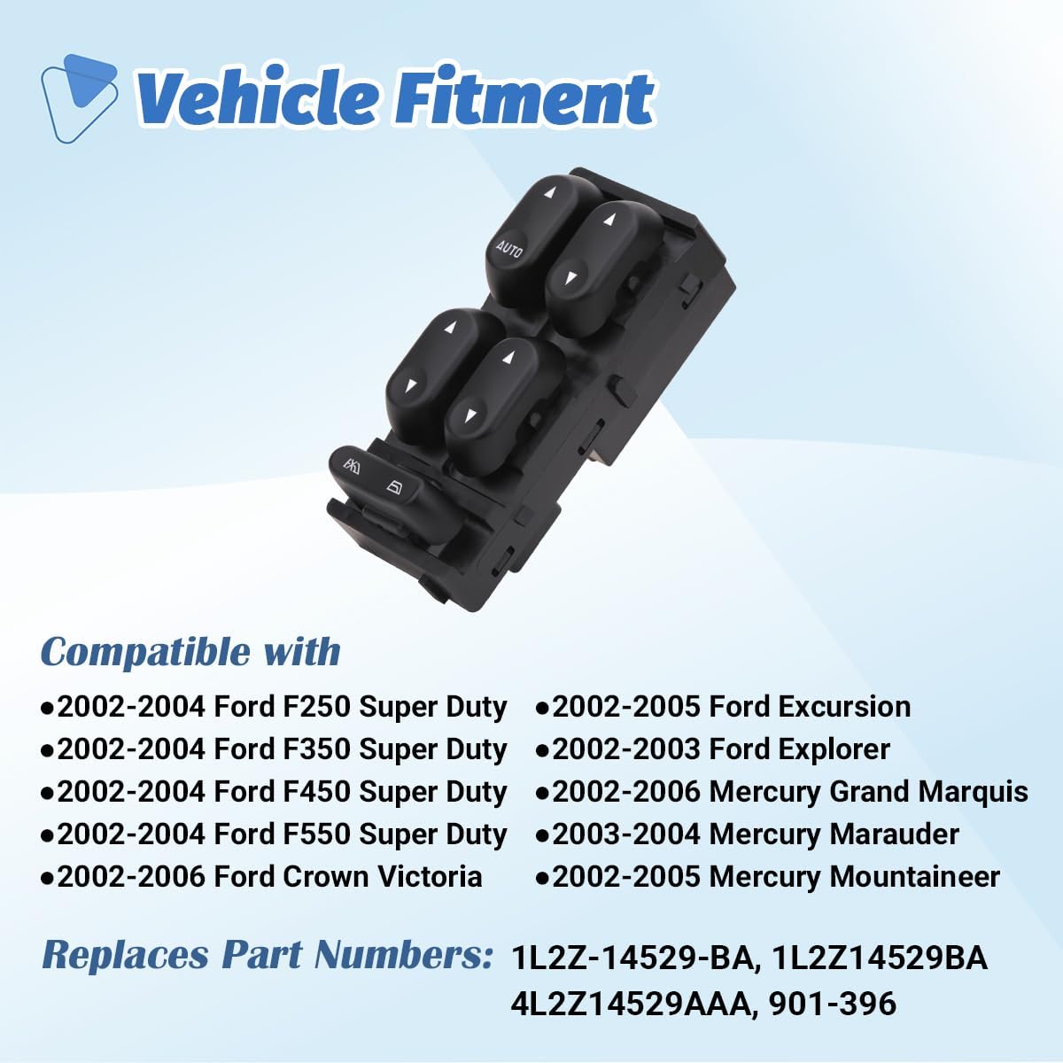 Power Window Switch Control Button Compatible with Ford F250 F350 F450 F550 Explorer Excursion Crown Victoria, Mercury Grand Marquis Marauder Mountaineer 2002-2006 Replace 1L2Z14529BA