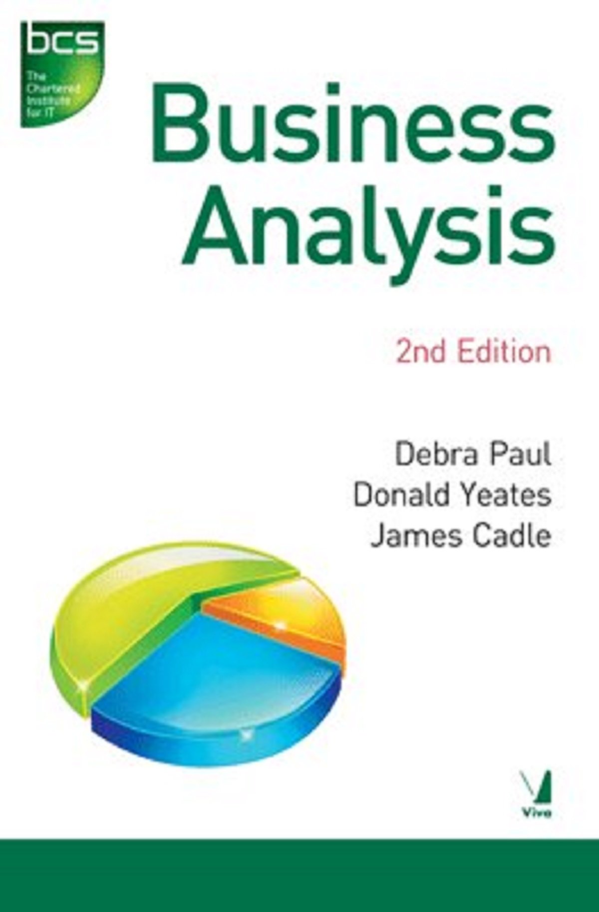 Business Analysis 2nd edition by Debra Paul, Donald Yeates & James Cadle