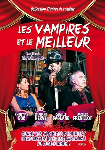 Les Vampires Et Le Meilleur