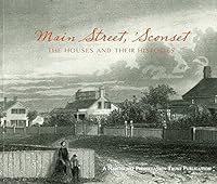 Main Street, 'Sconset (The Houses and Their Histories) by Betsy Tyler 098499811X Book Cover