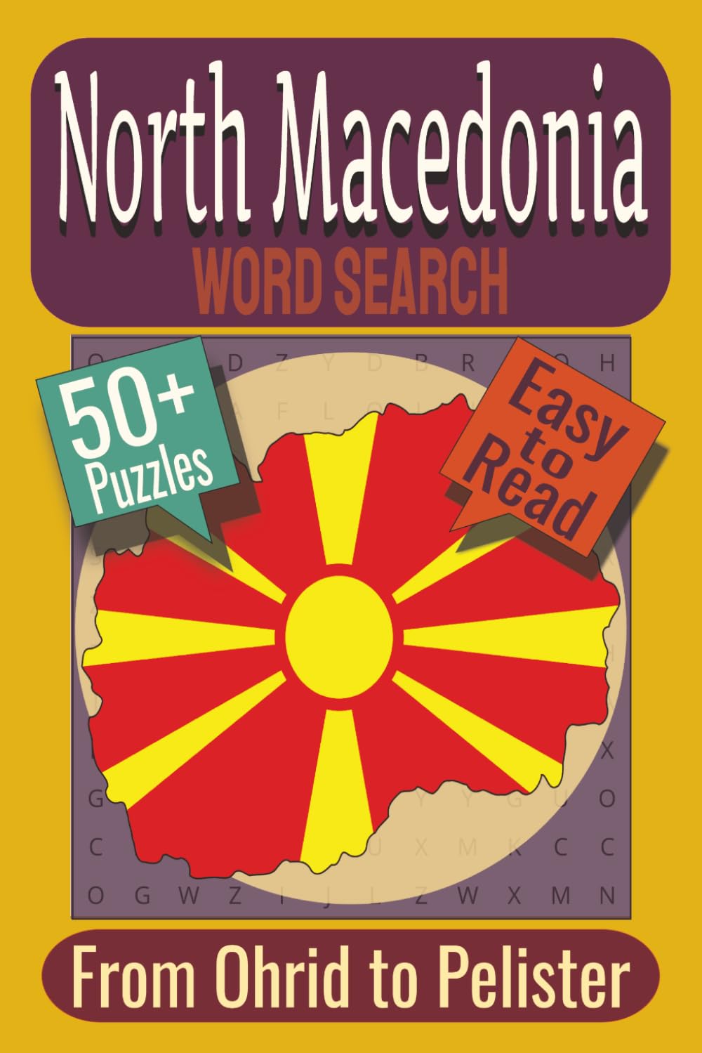 North Macedonia Word Search Puzzle Book: Puzzles featuring Mountains, Monasteries, Folk Traditions