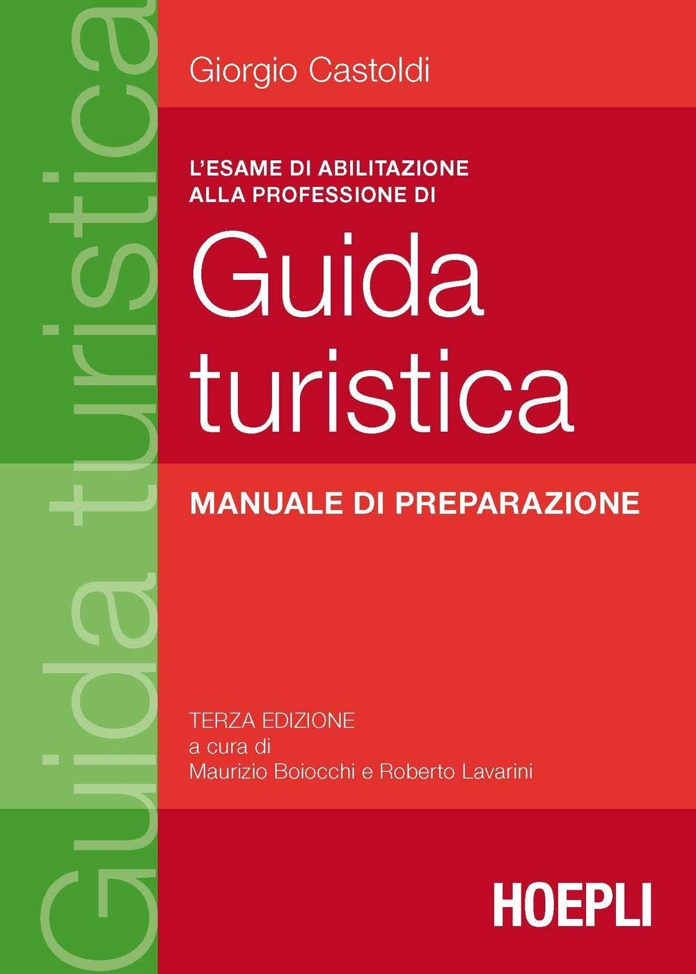 L'esame Di Abilitazione Alla Professione Di Guida Turistica. Manuale Di Preparazione - 4