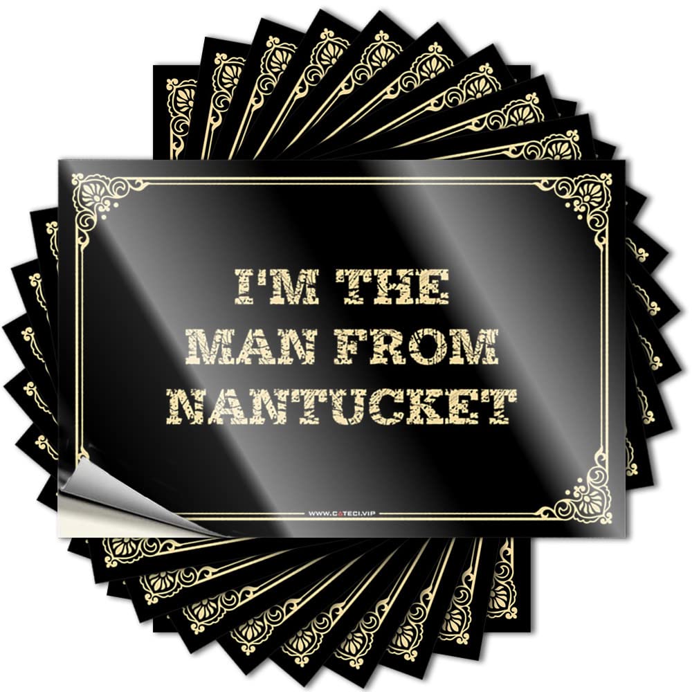Men Stuff Bumper Tattoos | I'm The Man from Nantucket Spicy Durable Vinyl Sticker Easy Apply for Cars(12X18CM)
