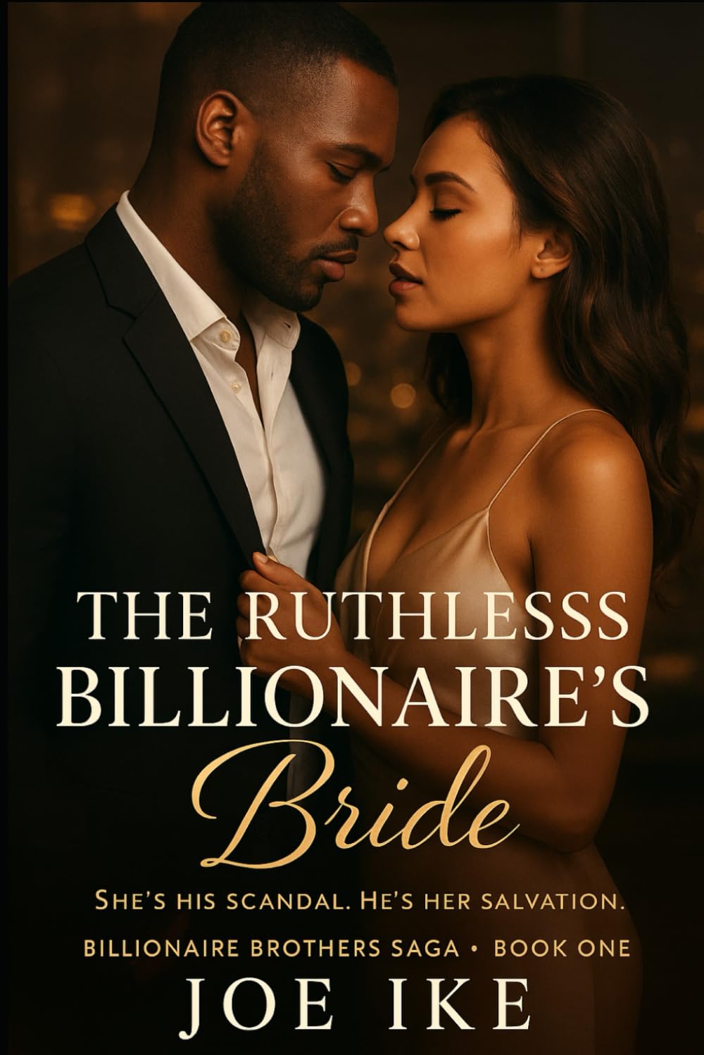The Ruthless Billionaire's Bride: A Fake Engagement, Enemies to Lovers Romance (Billionaire Brothers Saga)