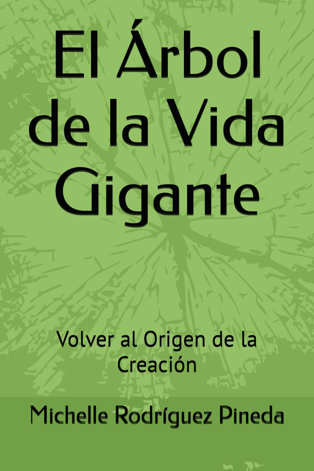 El Árbol de la Vida Gigante: Volver al Origen de la Creación