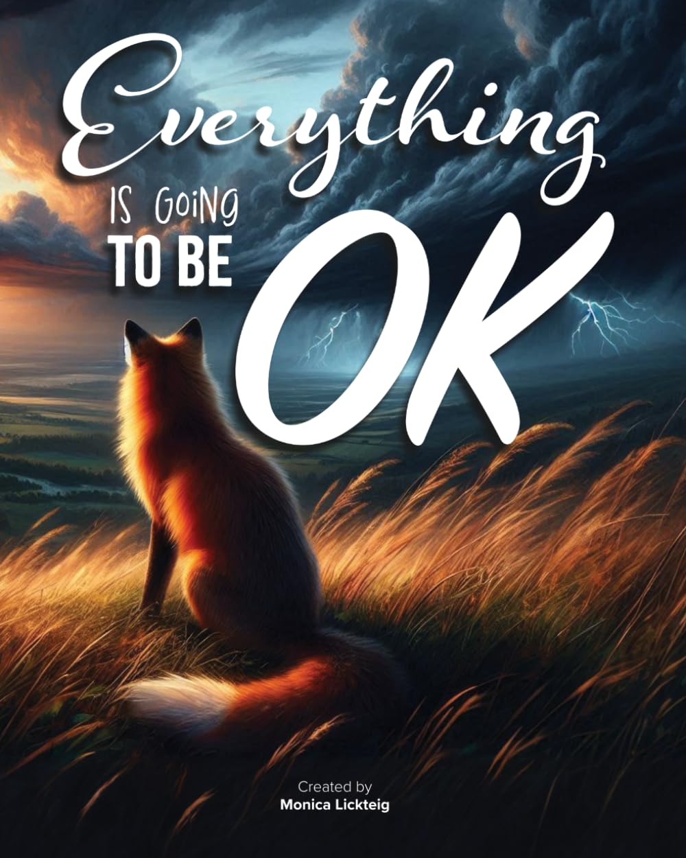 Everything Is Going To Be Ok