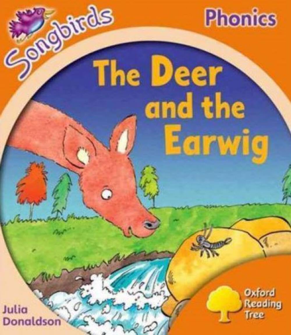 Oxford Reading Tree: Level 6: Songbirds: The Deer and the Earwig