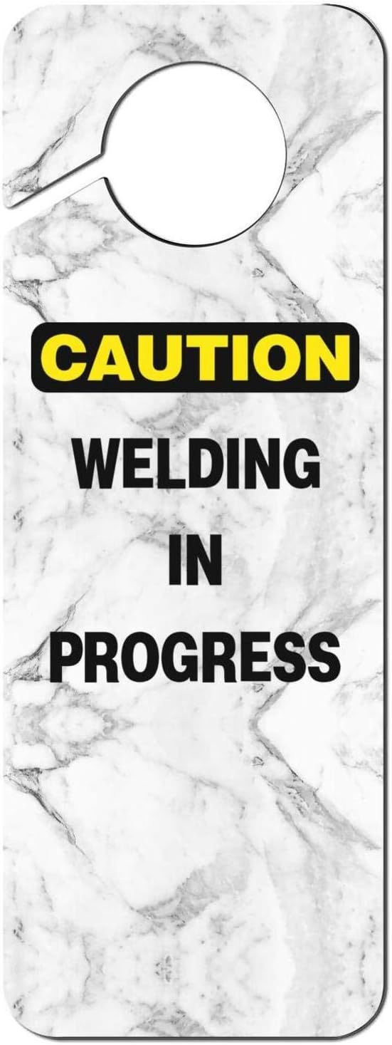 Caution Welding in Progress2 Plastic Funny Door Knob