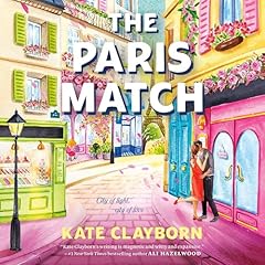 The Paris Match Audiolibro Por Kate Clayborn arte de portada