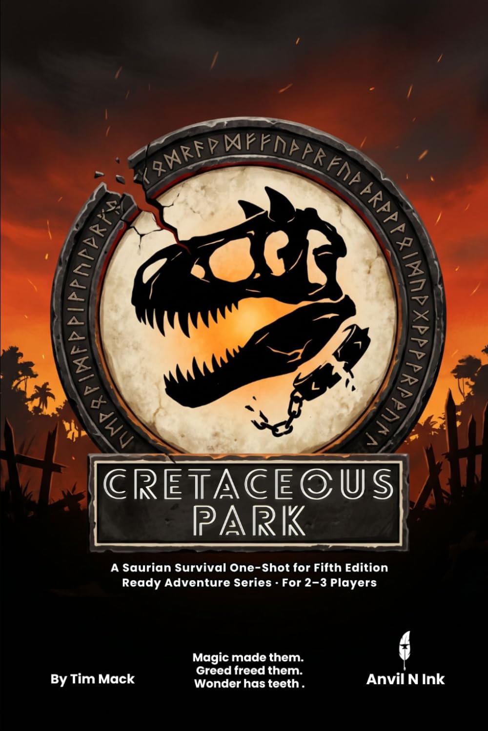 Cretaceous Park: When the Wards Fail — A 5e Saurian Survival One-Shot for Small Groups: 71 (The Ready Adventure Series)