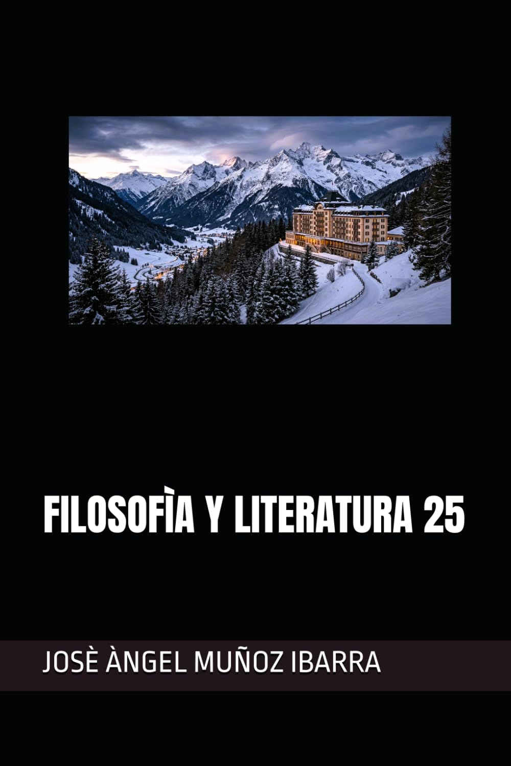 FILOSOFÌA Y LITERATURA 25