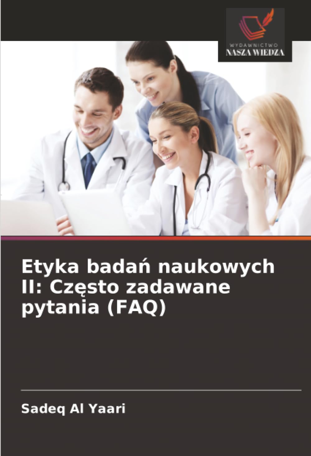 Etyka badań naukowych II: Często zadawane pytania (FAQ)