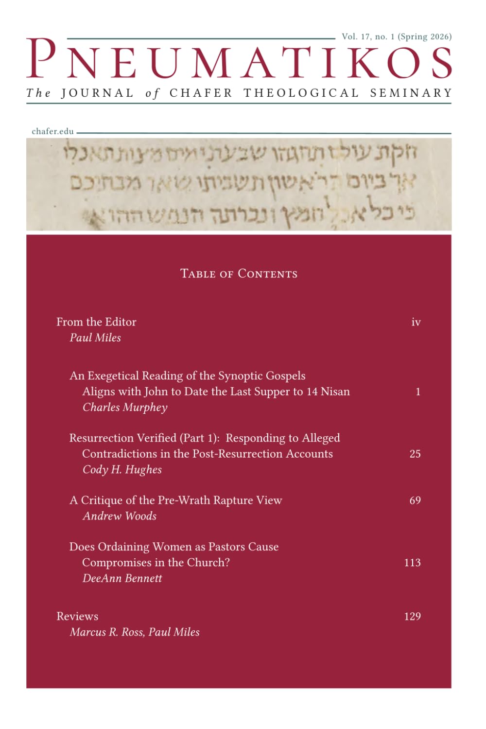 Pneumatikos: The Journal of Chafer Theological Seminary Vol. 17 No. 1 (Spring 2026)