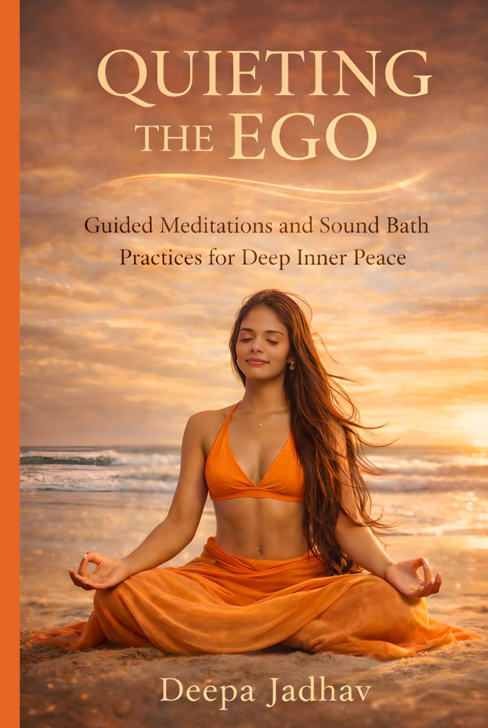 Quieting the Ego: Guided Meditations and Sound Bath Practices for Deep Inner Peace