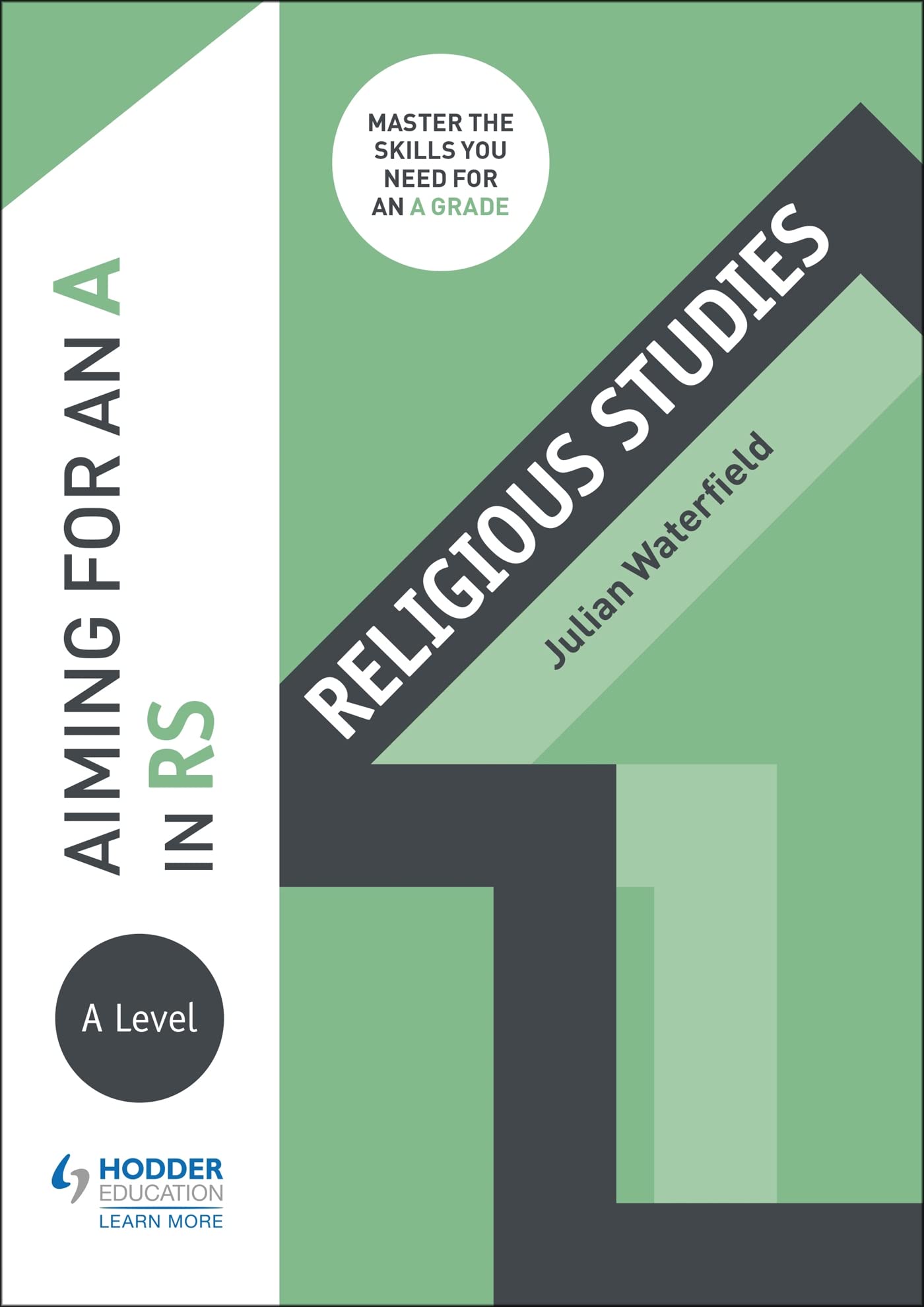 Aiming for an A in A-level RS by Julian Waterfield (Paperback Book)