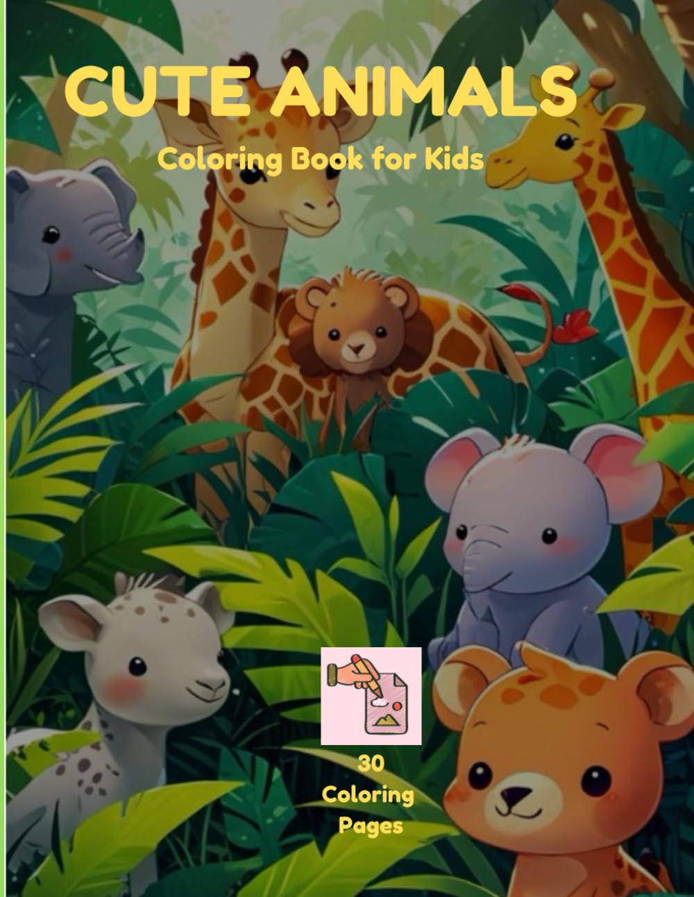 Cute Animals Coloring Book for Kids: Fun and Simple Animal Coloring Pages for Ages 4–7
