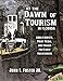 At The Dawn of Tourism In Florida: Abolitionists, Print Media, and Images of Early Vacationers