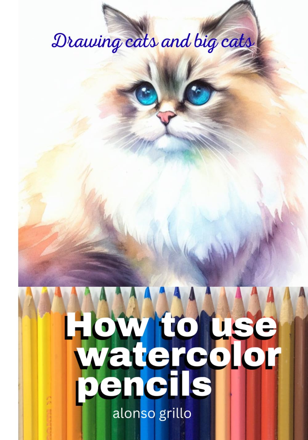 How to use watercolor pencil: Drawing cats and big cats