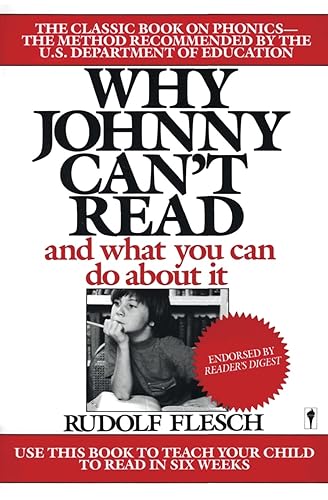 Why Johnny Can't Read: And What You Can Do about