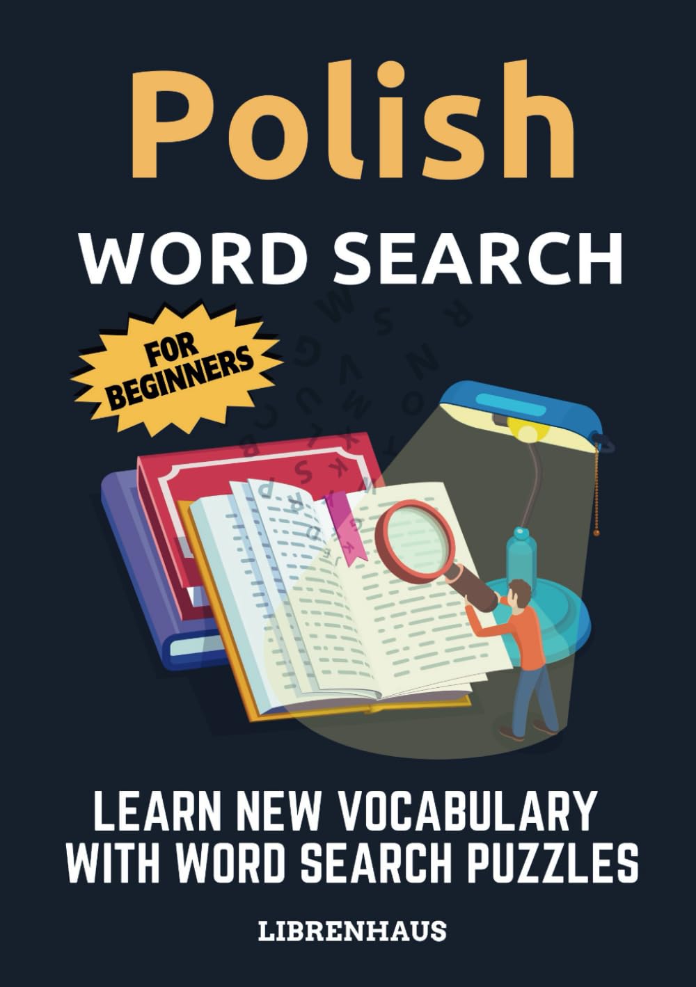 Polish Word Search: Learn New Vocabulary with Word Search Puzzles (For Beginners)
