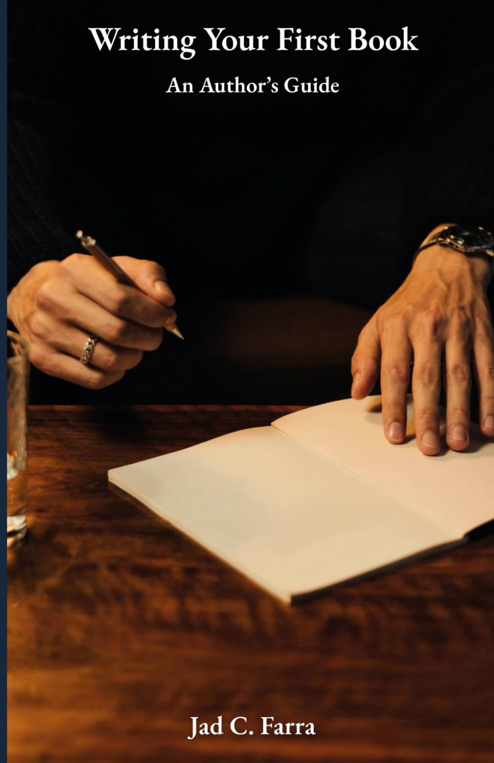Writing Your First Book: An Author's Guide