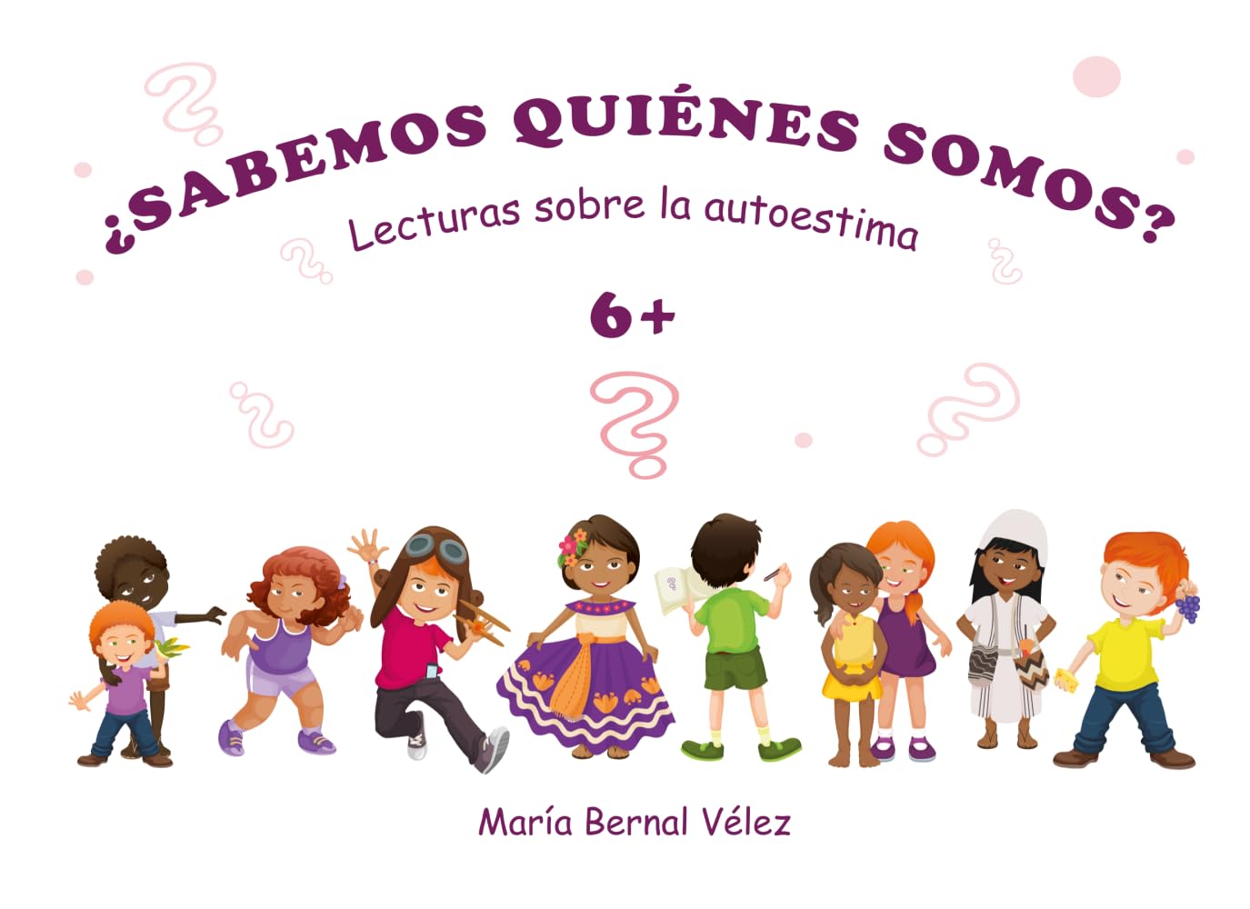 ¿SABEMOS QUIENES SOMOS?: Lecturas sobre la autoestima.