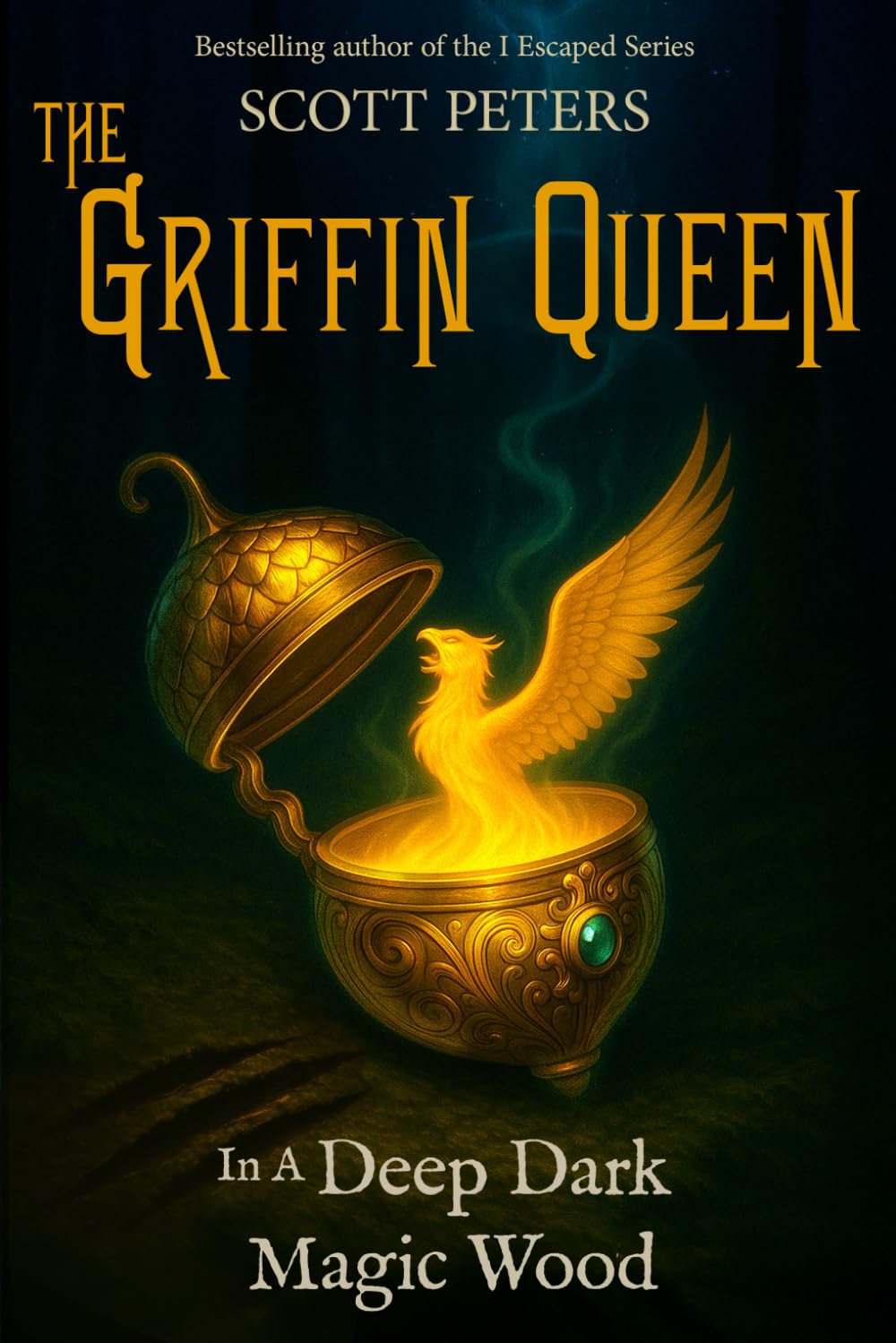In A Deep Dark Magic Wood: A Magical Fantasy Adventure for Tweens and (The Griffin Queen)