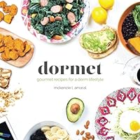 Dormet: Healthy recipes for the college cook 1984136550 Book Cover