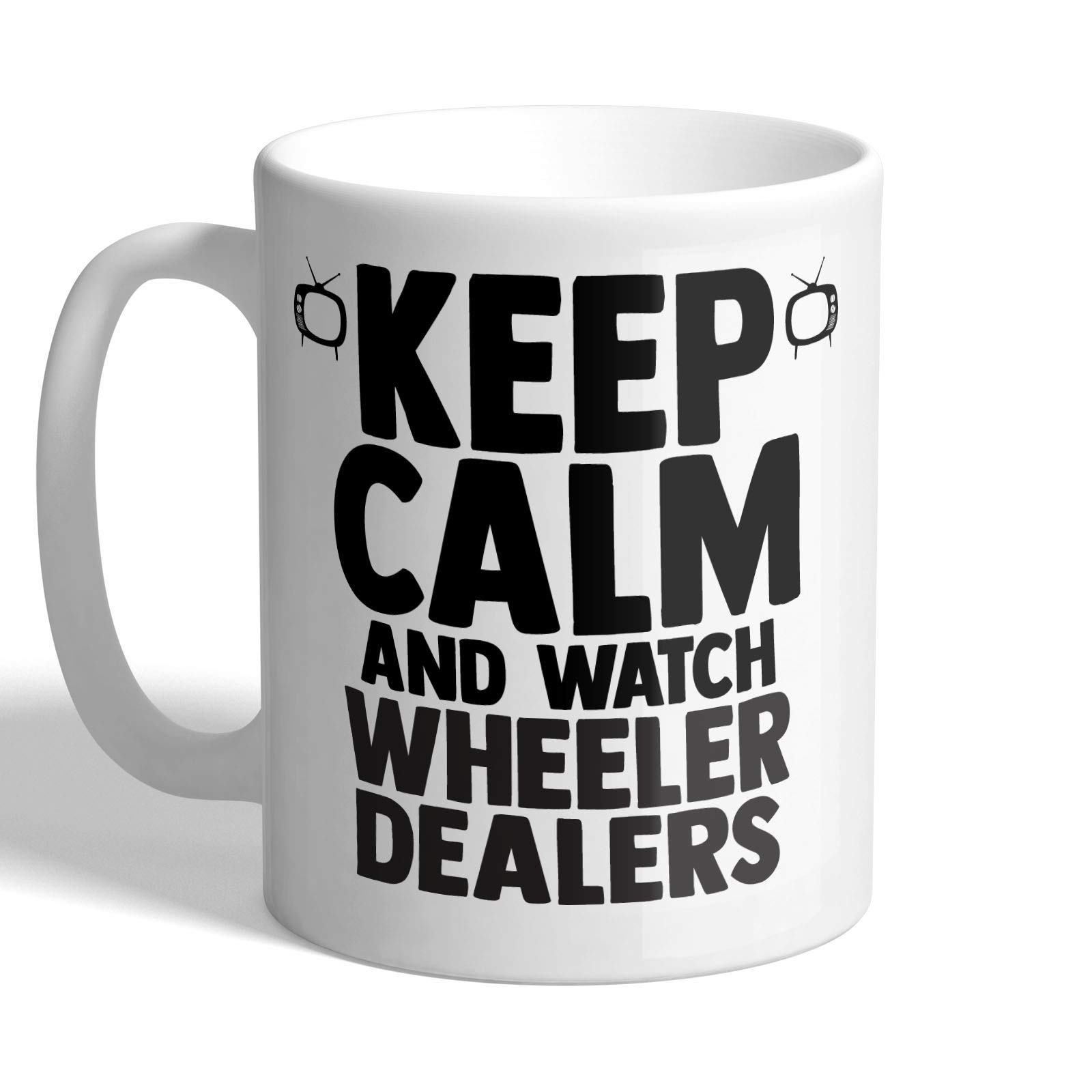 I Love Mugs - Keep Calm and Watch Wheeler Dealers - Mug, Ceramic, 11fl.oz.