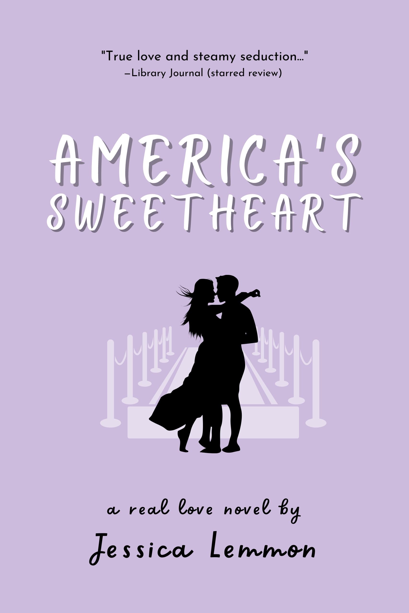 America’s Sweetheart (Real Love Book 5)