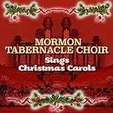  The Mormon Tabernacle Choir Sings Christmas Carols