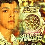 Reloj Con Diamantes [Explicit]