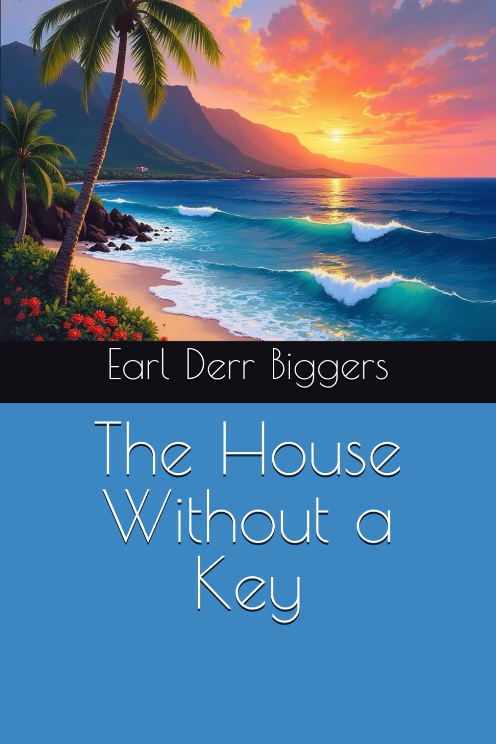 The House Without a Key