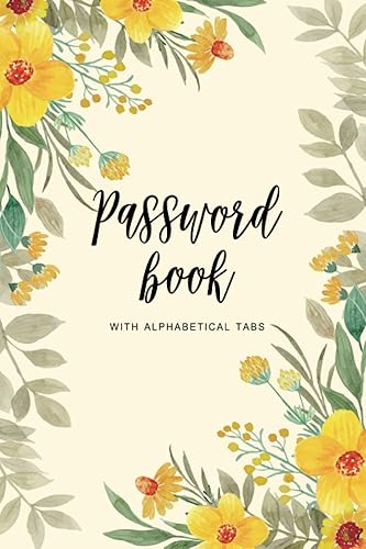Password Book With Alphabetical Tabs: Password Logbook, Password Journal and Alphabetical Tabs, Internet Password Organizer, Logbook To Protect Usernames, password book