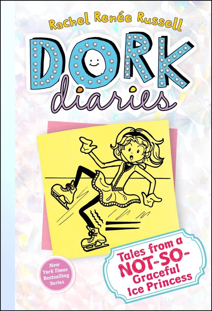 Tales from a Not-So-Graceful Ice Princess (Dork Diaries, No. 4)
