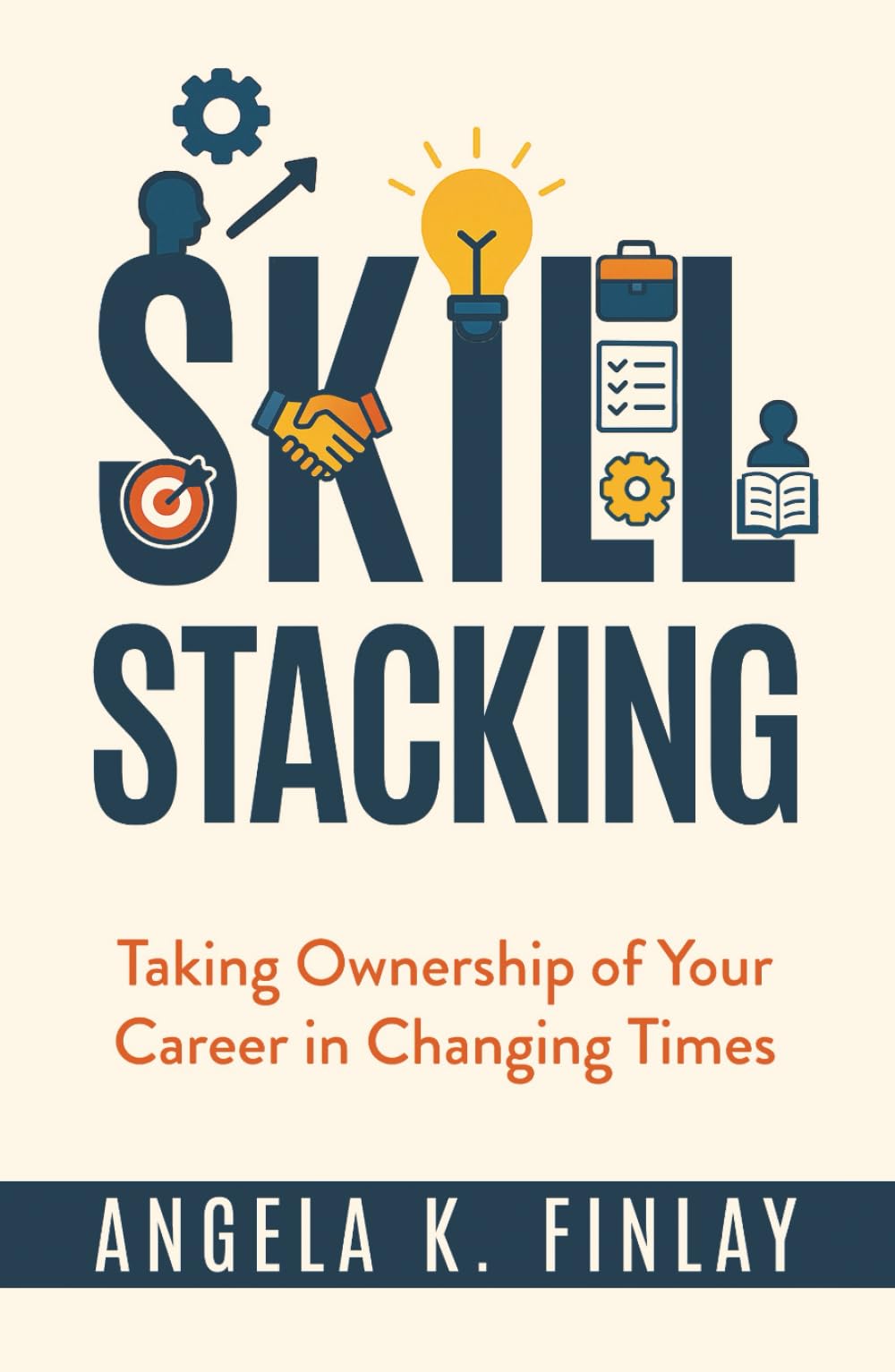 Skill Stacking: Taking Ownership of Your Career in Changing Times