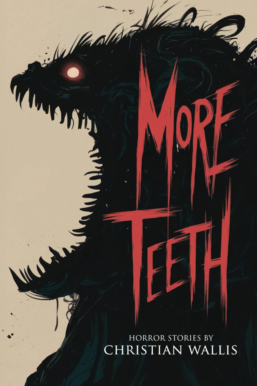 More Teeth: Stories of Horror and the Supernatural with Bite (Where Nightmares Dwell)