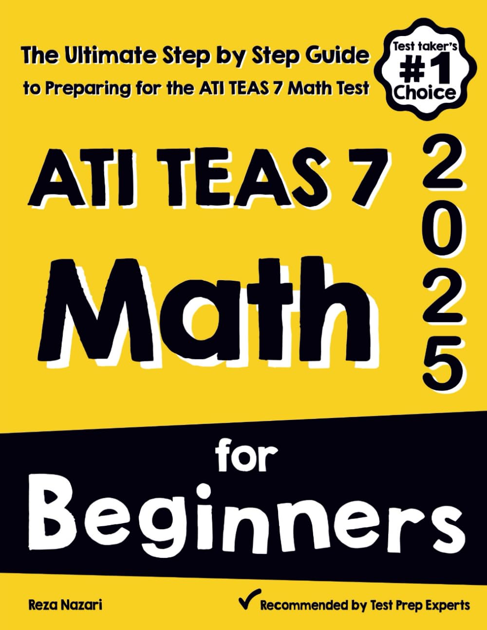 Snapklik.com : ATI TEAS 7 Math For Beginners: The Ultimate Step By Step ...
